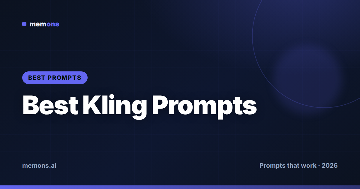 Cover for 35 Best Kling Prompts (2026)