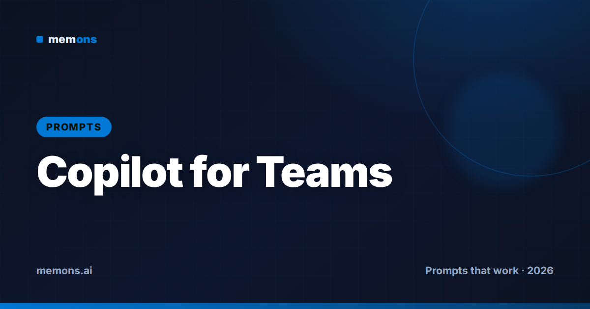 Cover for 22 Copilot Prompts for Teams & Meetings (2026)