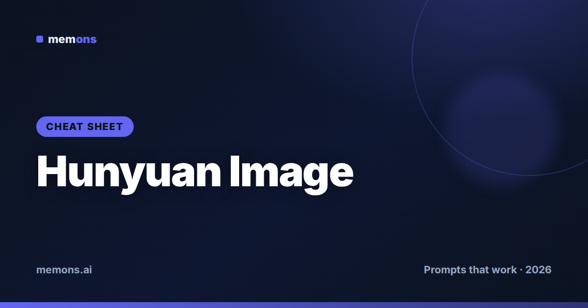 Cover for Hunyuan Image Prompt Cheat Sheet (2026): Formula, Aspect Ratios & Modifiers