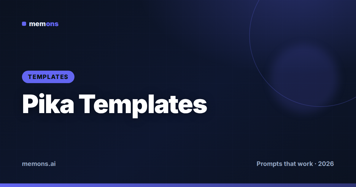 Cover for Pika Prompt Templates (2026): Fill-in-the-Blank